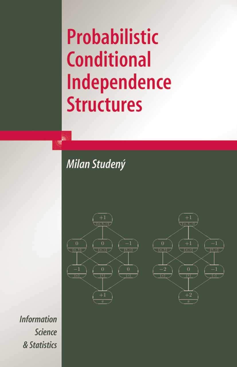 Probabilistic Conditional Independence Structures for Statistics