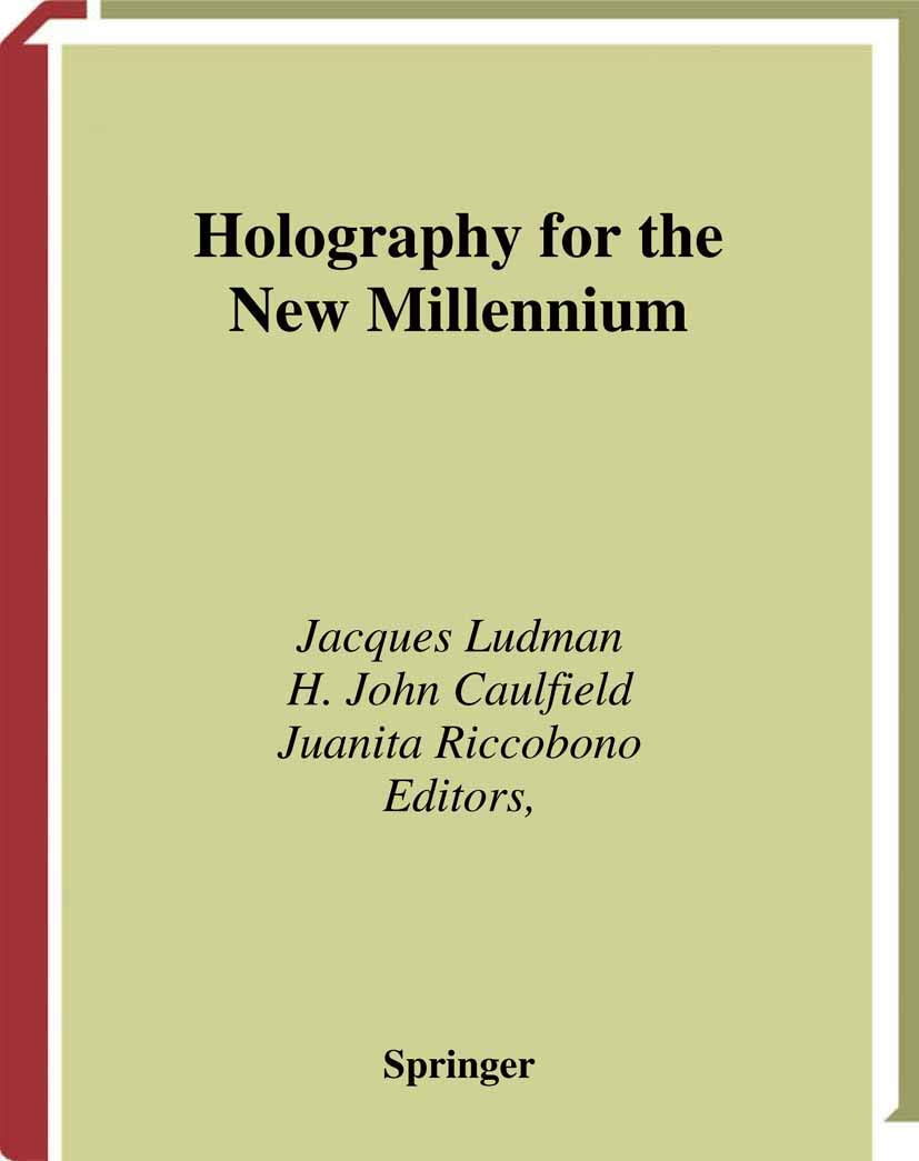 Holography for the New Millennium: A Comprehensive Guide