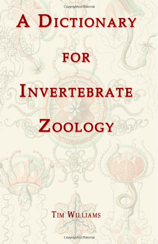 A Comprehensive Dictionary for Invertebrate Zoology Study