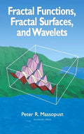 Fractal Functions, Fractal Surfaces, and Wavelets - In-depth