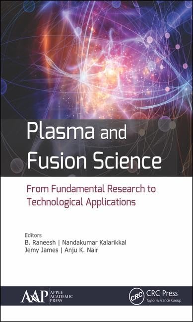 Plasma and Fusion Science: Fundamental Research to Applications
