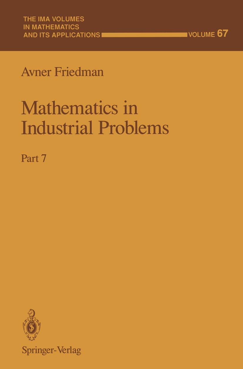 Mathematics in Industrial Problems: Part 7 for Advanced Applications