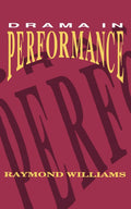 Drama In Performance - A Practical Guide to Stage Analysis