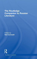 The Routledge Companion to Russian Literature - Accessible Guide