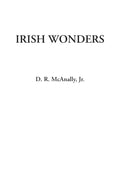Irish Wonders - Classic Collection of Celtic Folk Tales