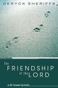 The Friendship of the Lord: A Deep Dive into Spiritual Bonds
