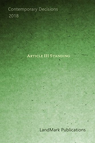 Article III Standing: A Comprehensive Guide to Legal Principles