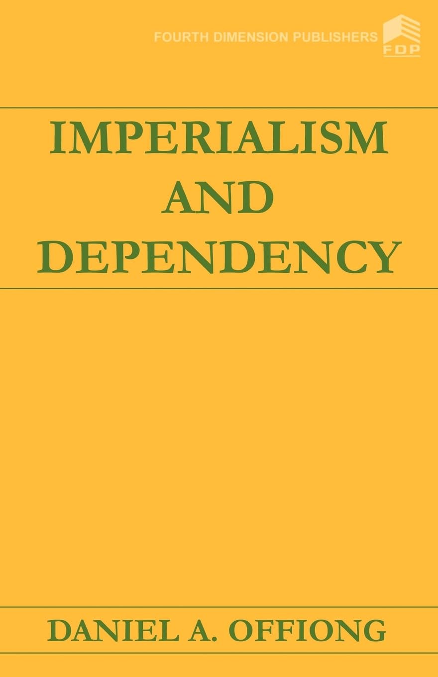 Imperialism and Dependency: A Comprehensive Analysis of Power
