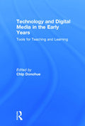 Technology and Digital Media in the Early Years - Practical Educator
