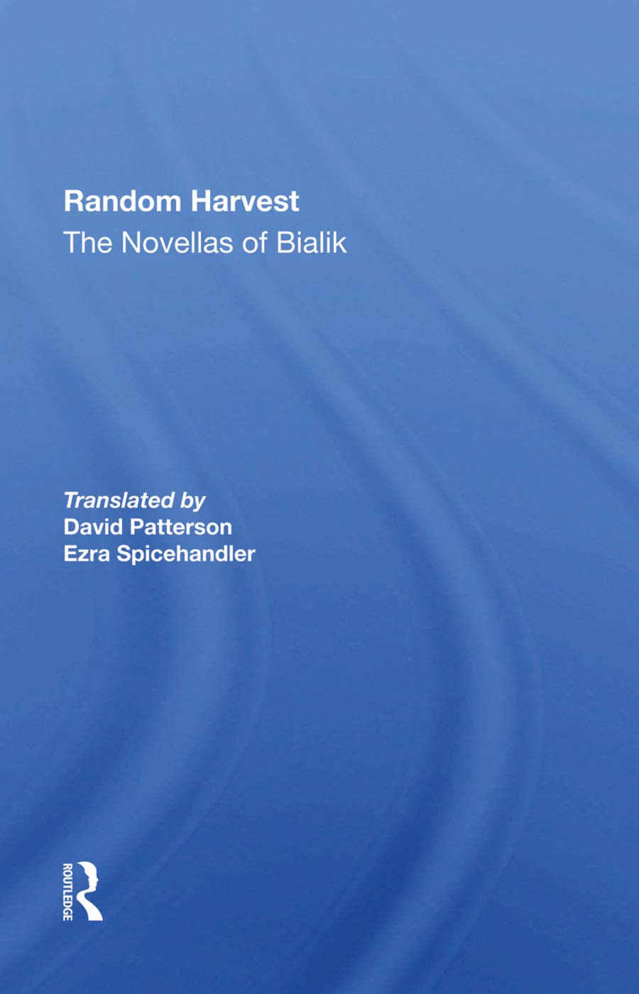Random Harvest by Hayyim Nahman Bialik - A Literary Gem