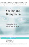 Seeing and Being Seen: The New Library of Psychoanalysis - Clinical