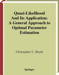 Quasi-Likelihood And Its Application: A General Approach to Optimal