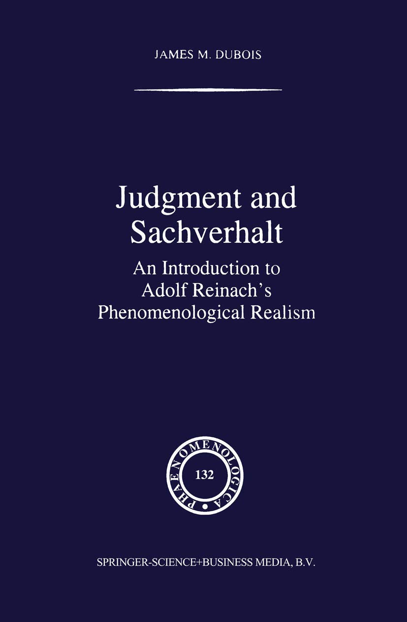 Judgment and Sachverhalt: An Introduction to Phenomenological Realism