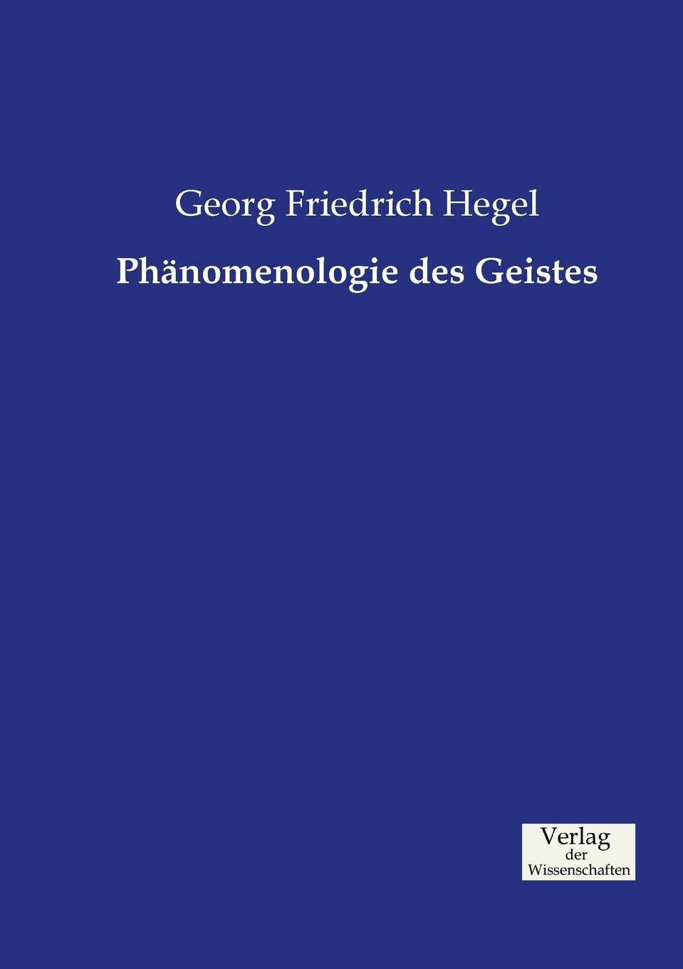 Phanomenologie des Geistes: A Deep Dive into Hegel's Philosophy