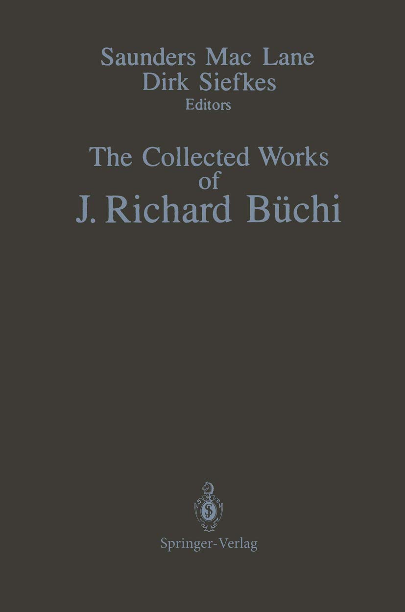 The Collected Works of J. Richard Buchi - A Comprehensive Review