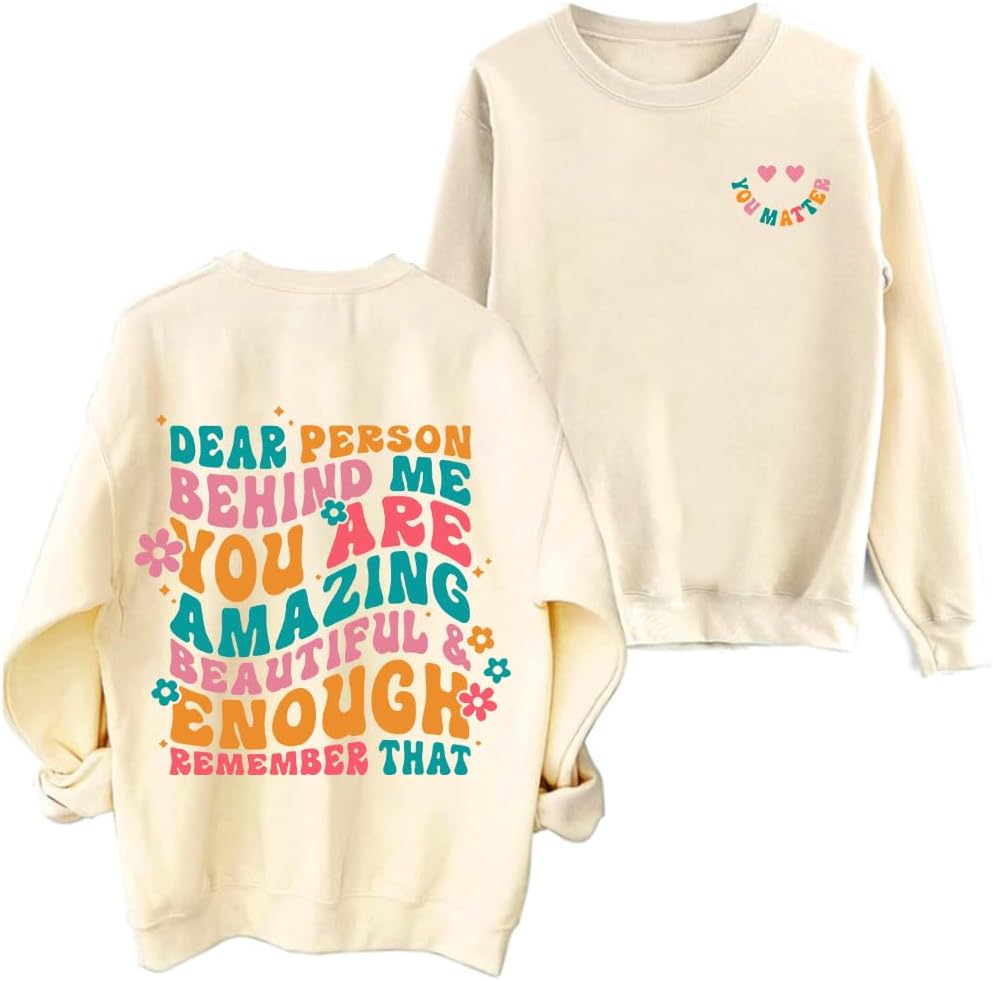 You Are Enough Sweatshirt