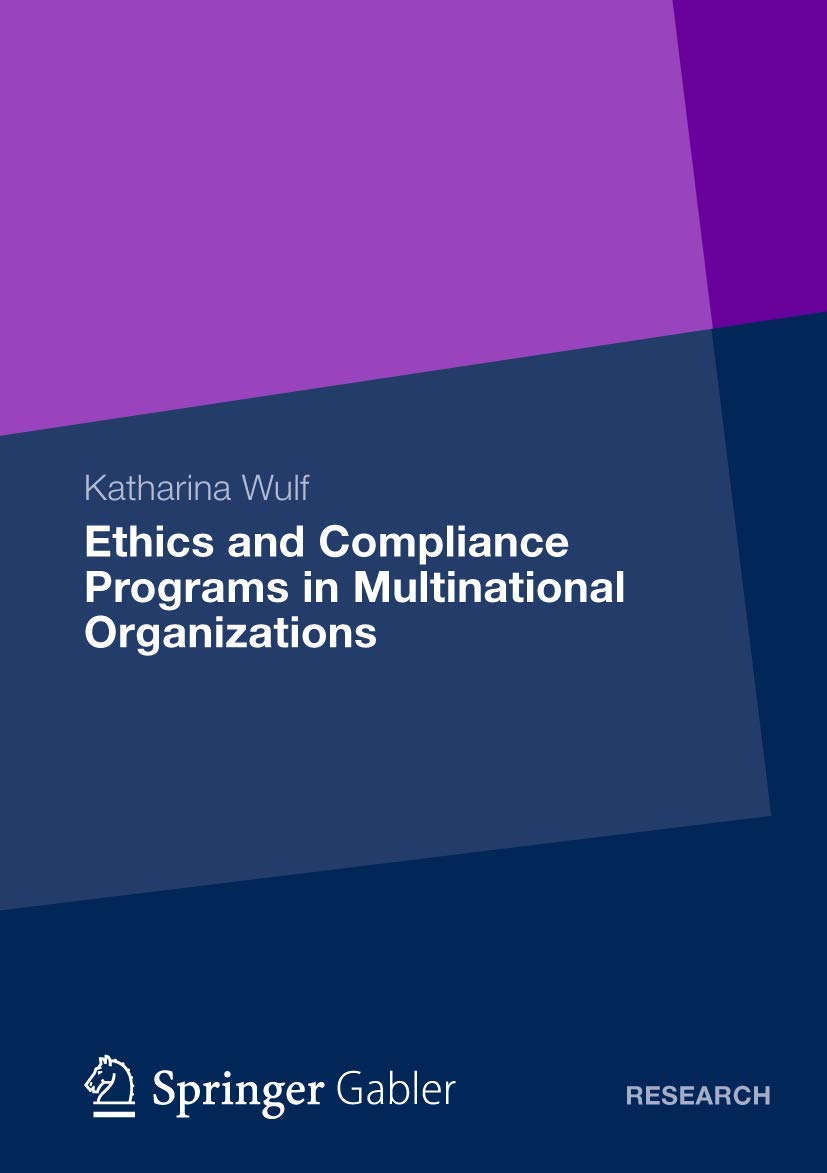 Ethics and Compliance Programs in Multinational Organizations Review