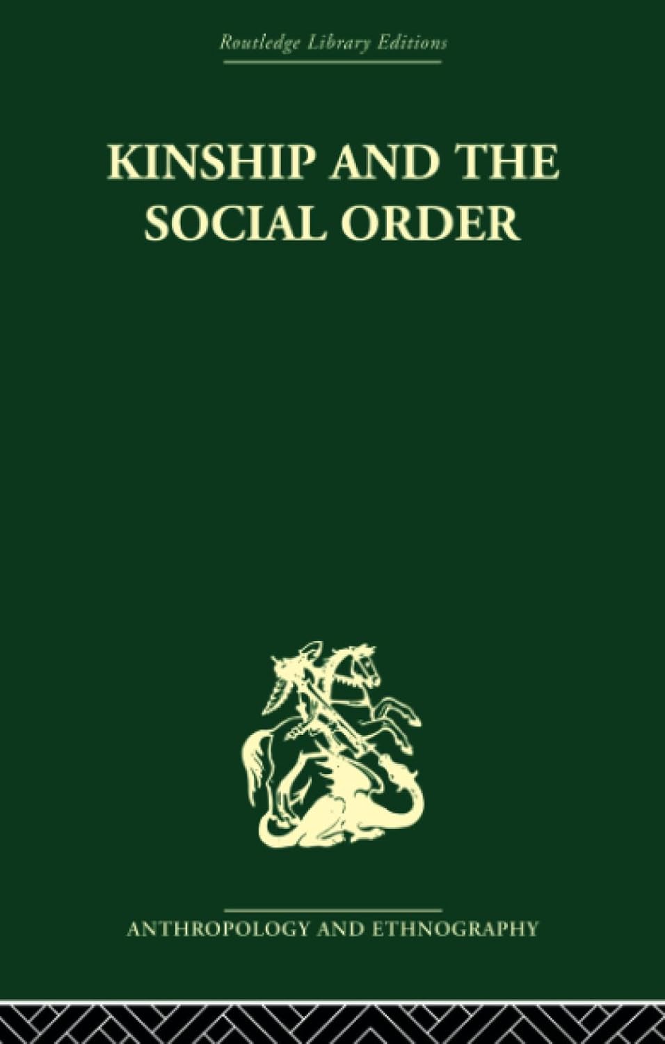 Kinship and the Social Order: A Comprehensive Study of Relationships