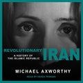Revolutionary Iran: A History of the Islamic Republic - MP3 CD