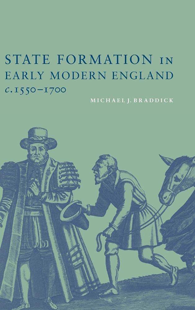 State Formation in Early Modern England: A Comprehensive Study