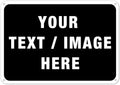 Custom Metal Signs 22x16 Personalized Rust Free Aluminum - Durable