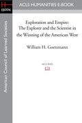 Exploration and Empire: The Explorer and the Scientist in the Winning