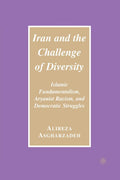 Iran and the Challenge of Diversity: Ailreza Asgharzadeh's Insight