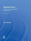 Organized Crime: From the Mob to Transnational Organized Crime - Clear