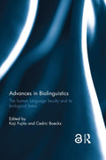 Advances in Biolinguistics: Understanding Human Language Faculty