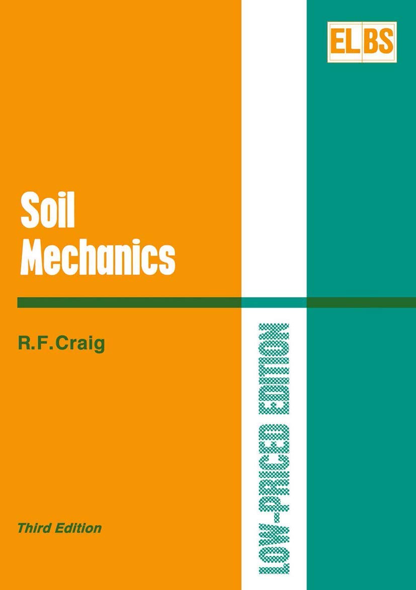 Soil Mechanics by R. F. Craig - Comprehensive Guide for Engineers