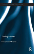 Touring Poverty - Critical of Favela Tourism Insights