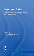 Japan and Africa: Globalization and Foreign Aid Insights Today