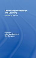 Connecting Leadership and Learning - Practical School Leadership