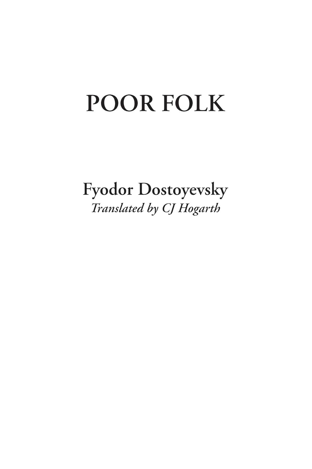 Poor Folk by Fyodor Dostoyevsky - A Deep Dive into Human Struggles