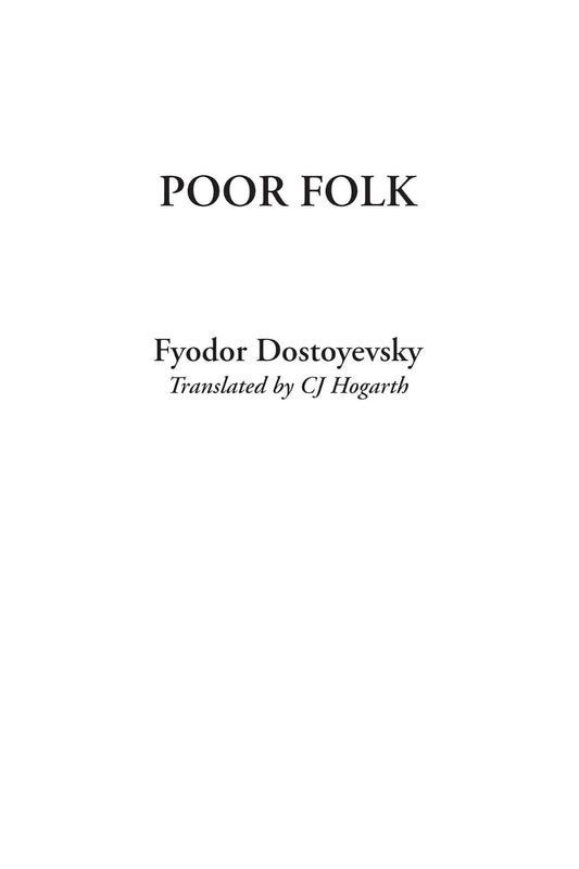 Poor Folk by Fyodor Dostoyevsky - A Deep Dive into Human Struggles