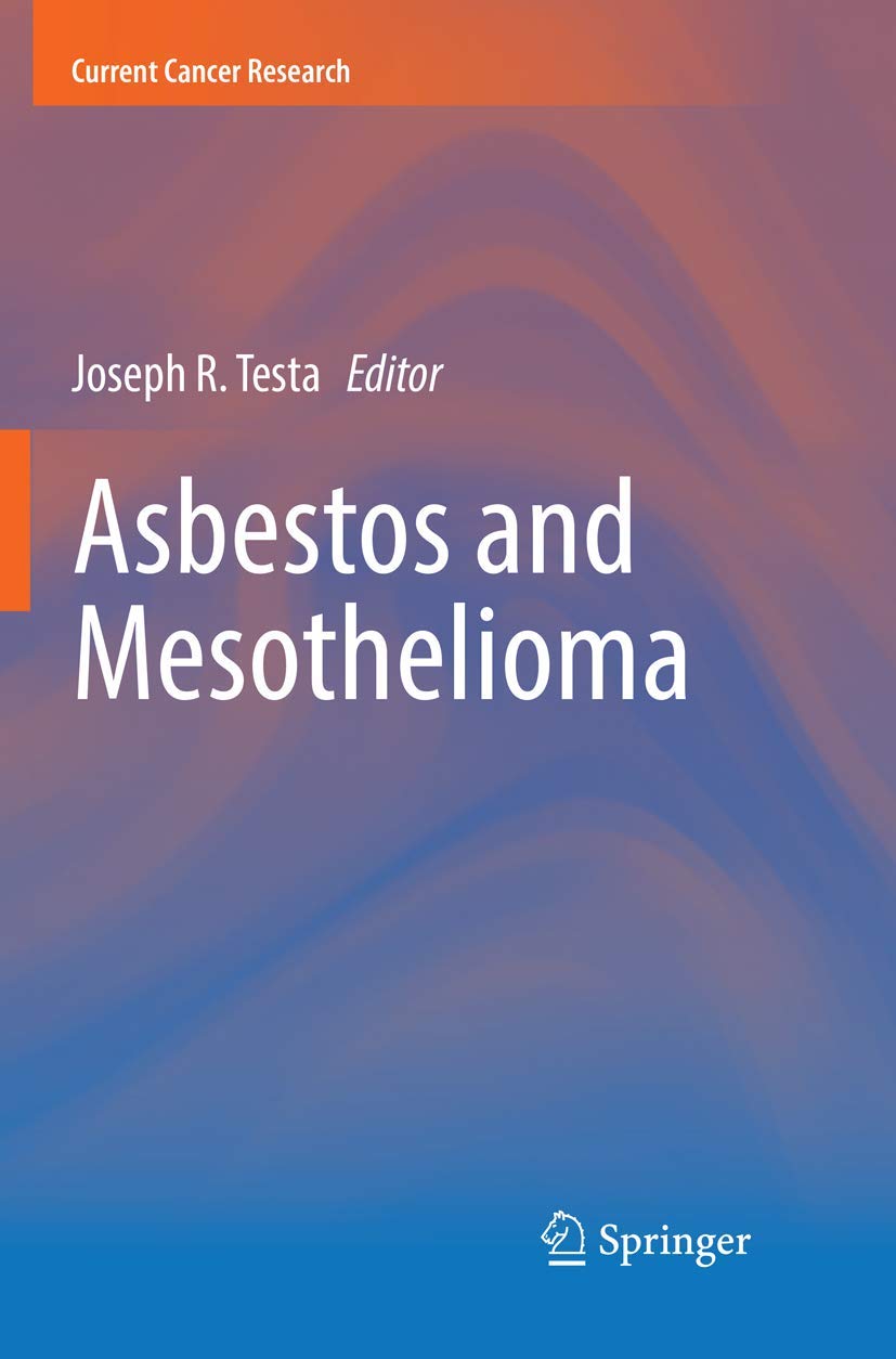 Asbestos and Mesothelioma: Current Cancer Research Insights