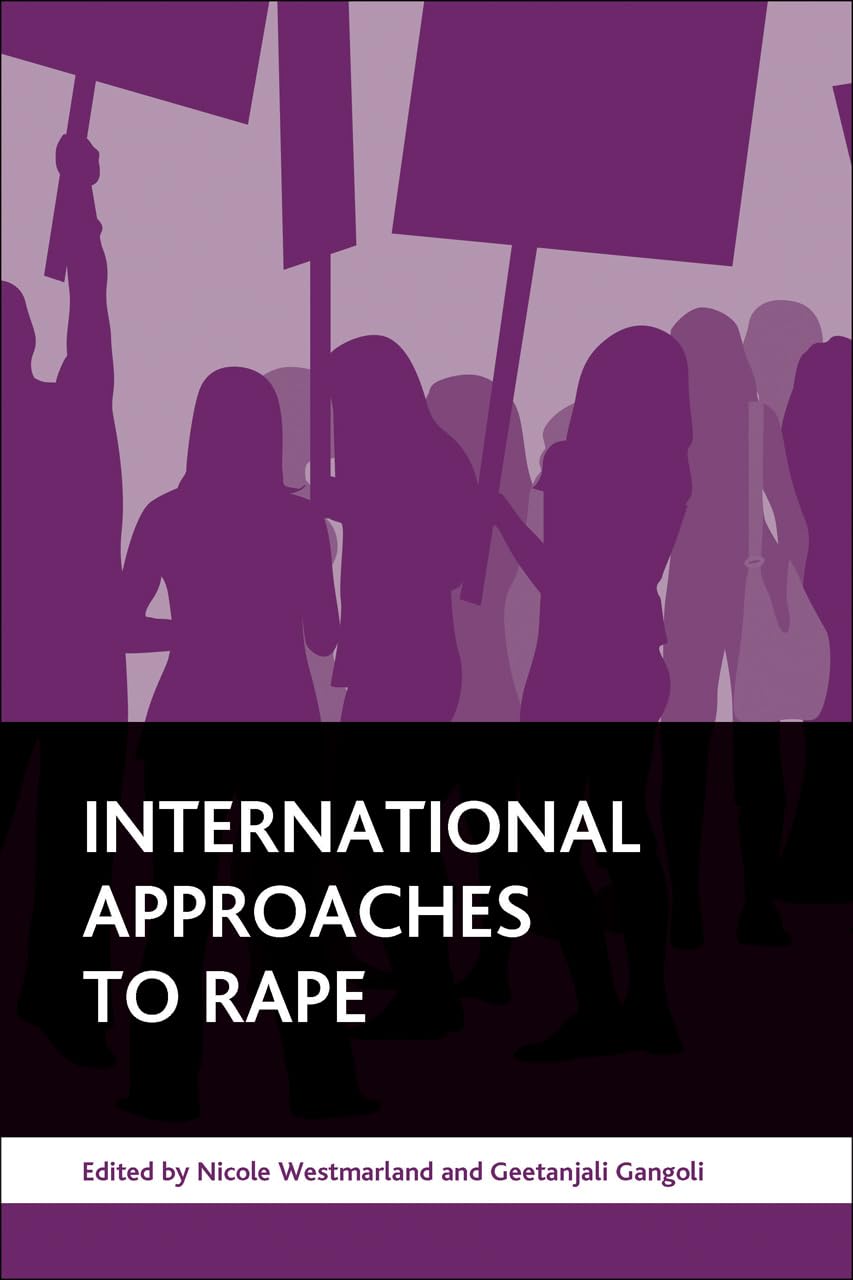 International Approaches to Rape: A Comprehensive Analysis