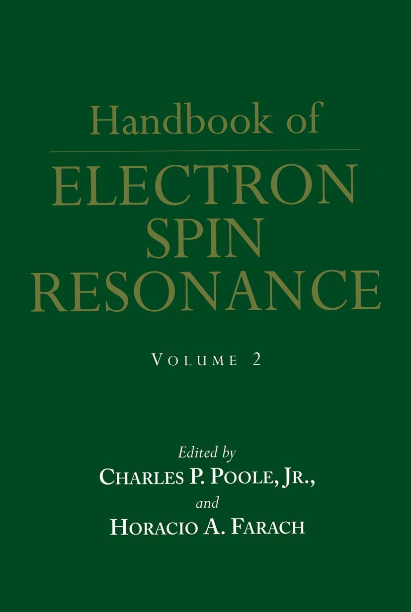 Handbook of Electron Spin Resonance: Volume 2 Review and Insights