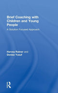 Brief Coaching with Children and Young People - Solution Focused