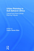 Urban Planning in Sub-Saharan Africa: Insights on Cultures