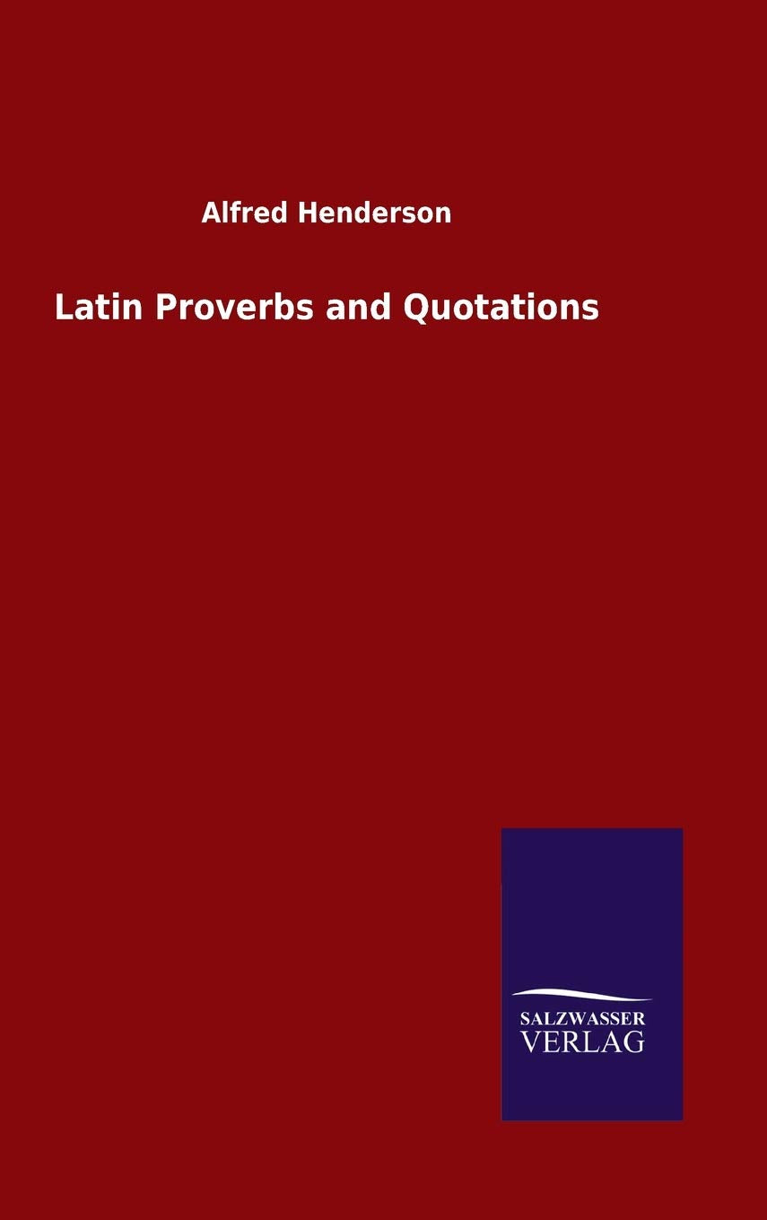Latin Proverbs and Quotations Collection - Timeless Wisdom for All