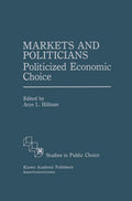 Markets and Politicians: Politicized Economic Choice Review