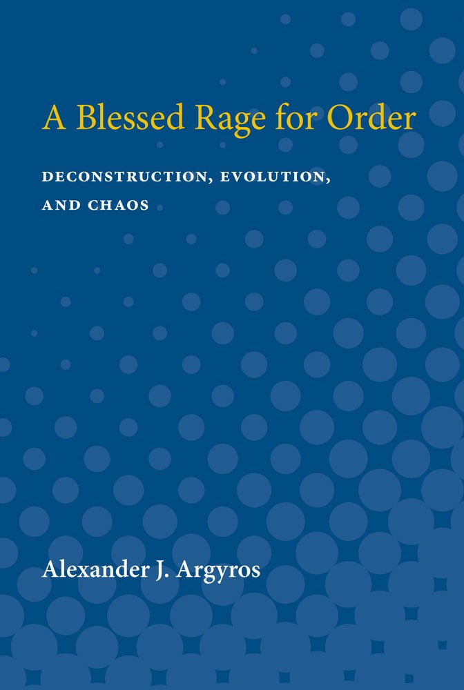 A Blessed Rage for Order: Deconstruction and Evolution Insights