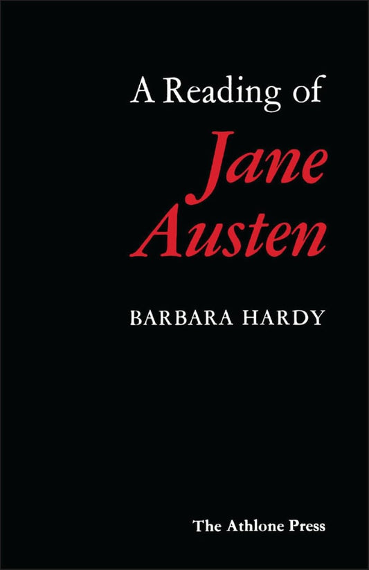Reading of Jane Austen: A Comprehensive Exploration of Her Works