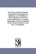 The Throne of David by J. H. Ingraham - A Historical Epic
