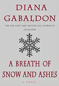 A Breath of Snow and Ashes (Outlander) - Historical Fantasy Novel