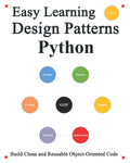 Easy Learning Design Patterns Python 3 Edition - Practical Pattern