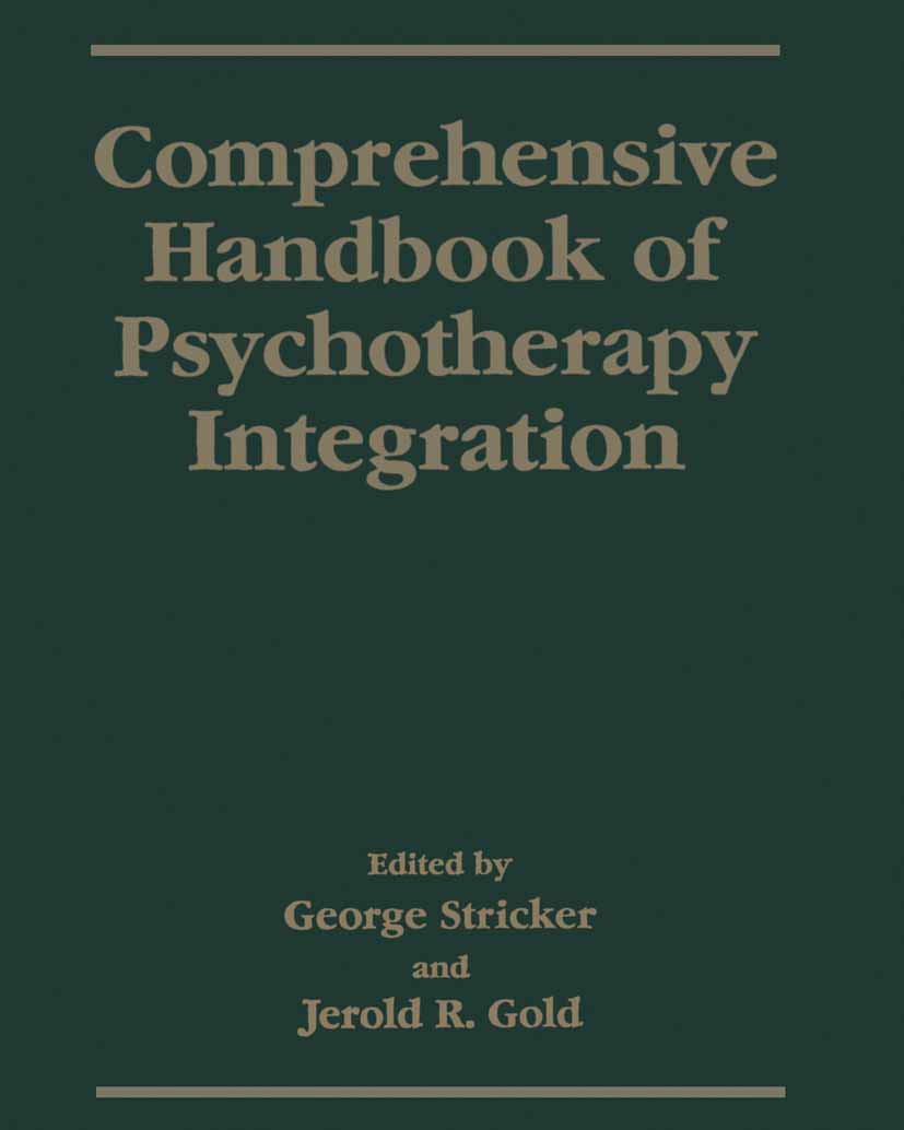 Comprehensive Handbook of Psychotherapy Integration for Professionals