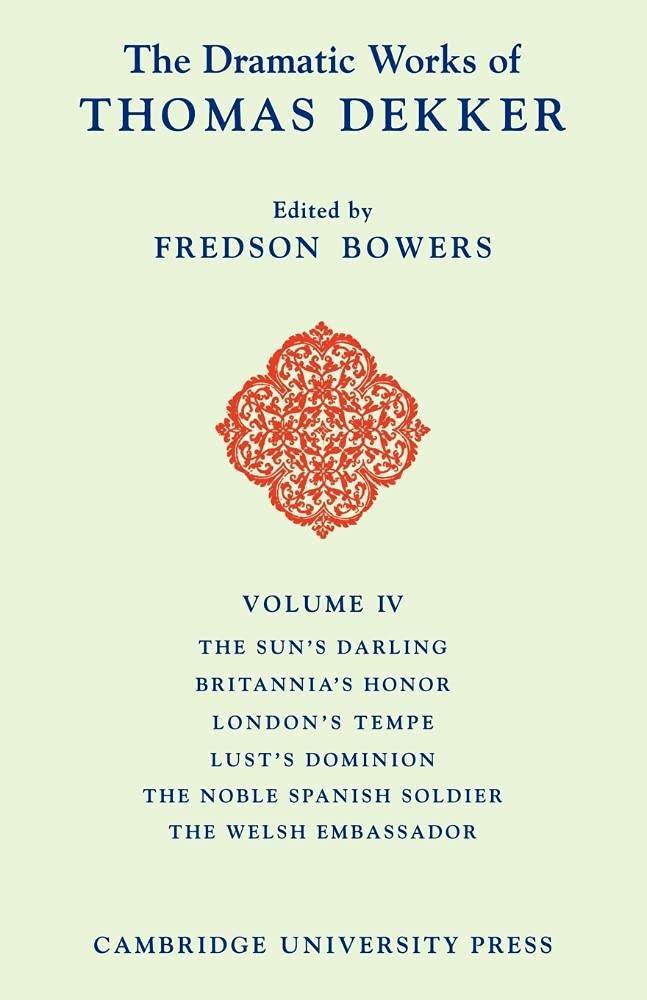 The Dramatic Works of Thomas Dekker 8 Volume Paperback Set Review