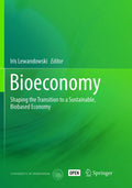 Bioeconomy: Shaping the Transition to a Sustainable Future
